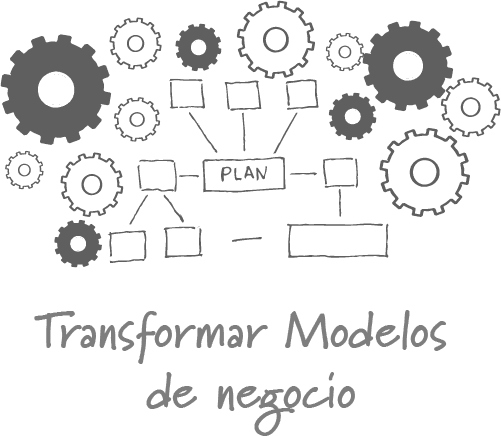 TRANSFORMAR MODELOS DE NEGOCIO